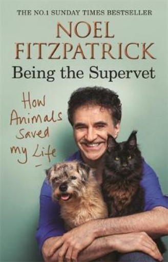 Picture of How Animals Saved My Life: Being the Supervet
