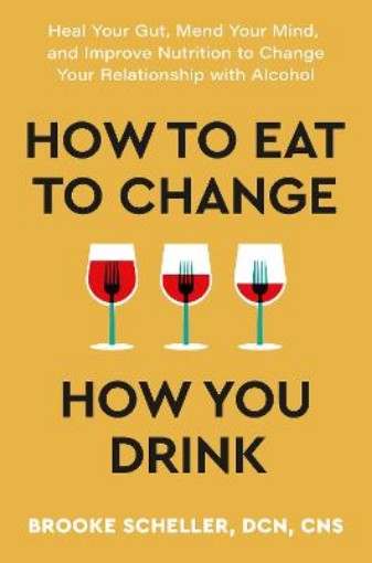 Picture of How to Eat to Change How You Drink