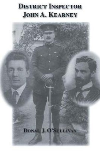 Picture of District Inspector John A. Kearney-The Ric Man Who Befriended Sir Roger Casement