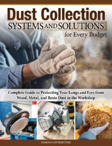 Picture of Dust Collection Systems and Solutions for Every Budget
