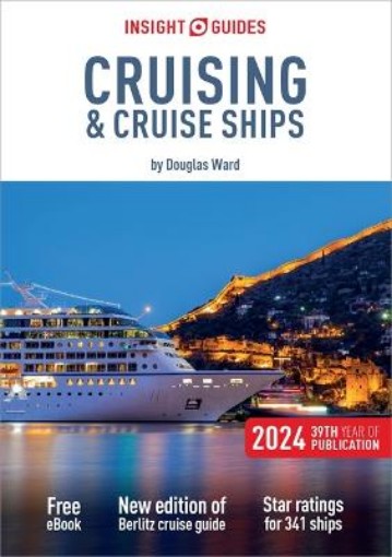 Picture of Insight Guides Cruising & Cruise Ships 2024 (Cruise Guide with Free eBook)