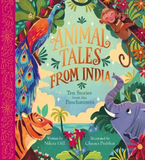 Picture of Animal Tales from India: Ten Stories from the Panchatantra