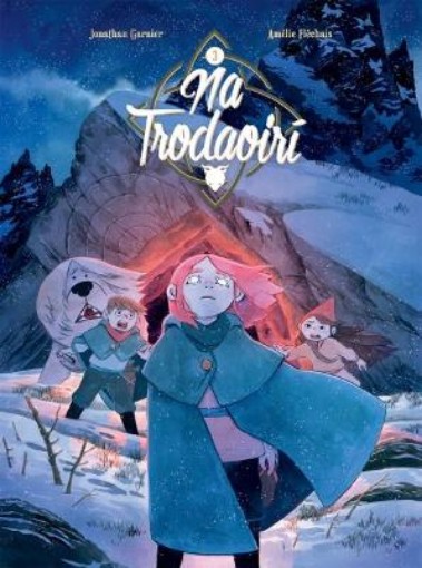 Picture of Na Trodaoiri: Ar Aistear
