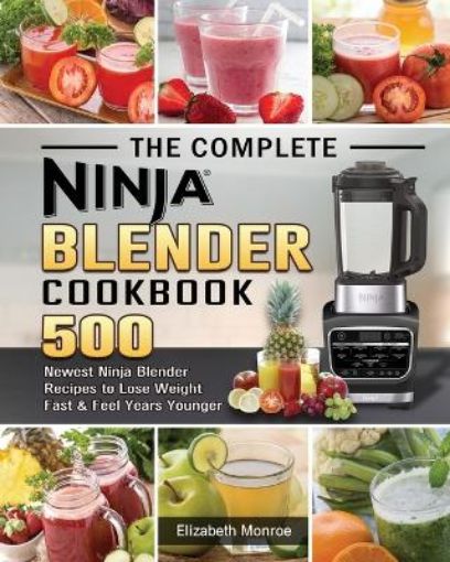 Picture of Complete Ninja Blender Cookbook