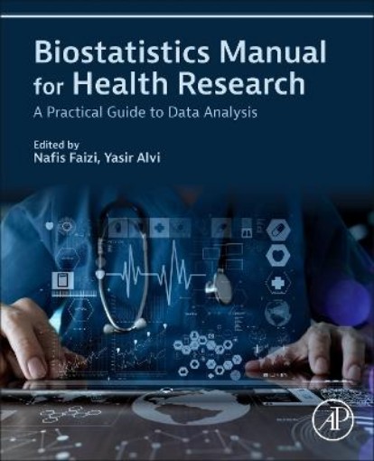 Picture of Biostatistics Manual for Health Research