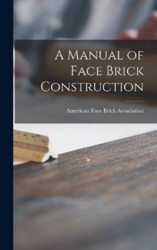 Picture of Manual of Face Brick Construction