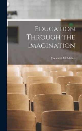 Picture of Education Through the Imagination