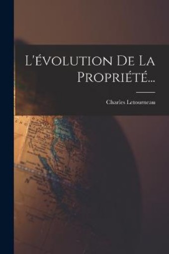 Picture of L'evolution De La Propriete...