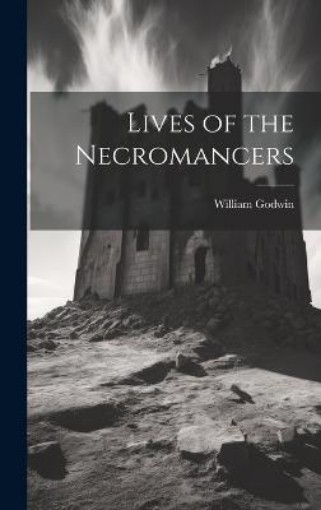 Picture of Lives of the Necromancers
