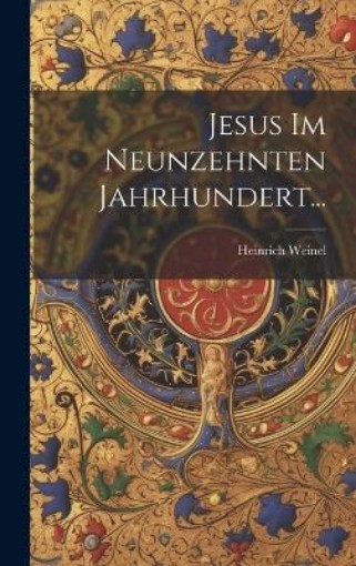 Picture of Jesus im Neunzehnten Jahrhundert...