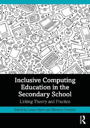Picture of Inclusive Computing Education in the Secondary School