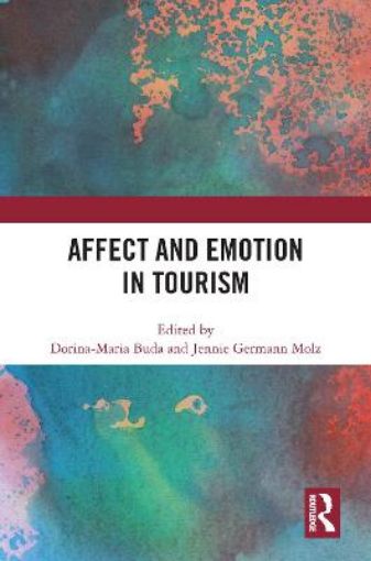 Picture of Affect and Emotion in Tourism