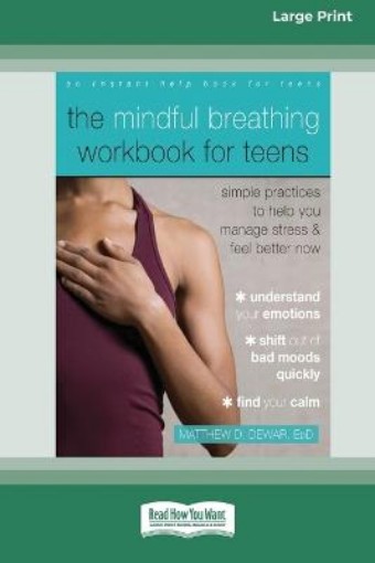 Picture of Mindful Breathing Workbook for Teens