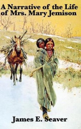 Picture of Narrative of the Life of Mrs. Mary Jemison
