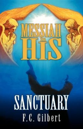 Picture of Messiah in His Sanctuary