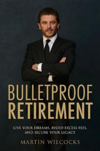 Picture of Bulletproof Retirement