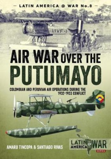 Picture of Air War Over the Putumayo