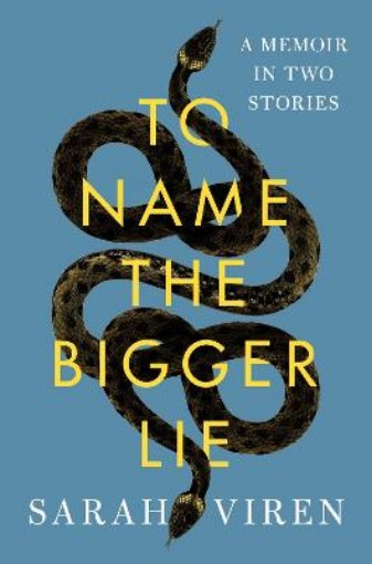 Picture of To Name the Bigger Lie