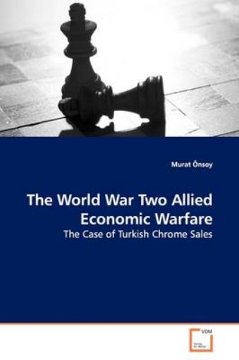 Picture of World War Two Allied Economic Warfare
