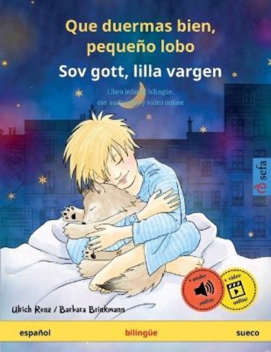 Picture of Que duermas bien, pequeno lobo - Sov gott, lilla vargen (espanol - sueco)