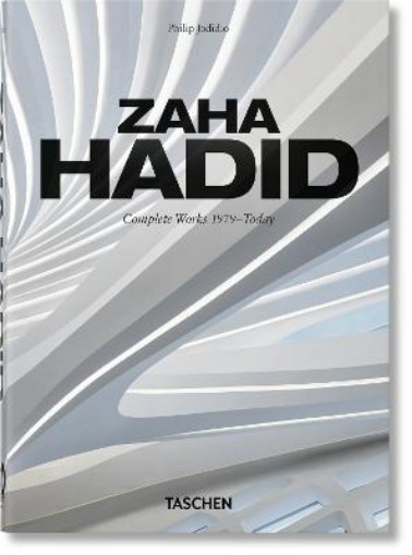 Picture of Zaha Hadid. Complete Works 1979-Today. 40th Ed.
