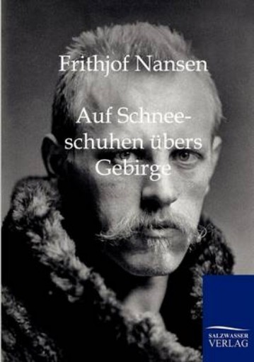 Picture of Auf Schneeschuhen ubers Gebirge
