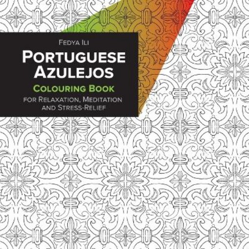 Picture of Portuguese Azulejos Coloring Book for Relaxation, Meditation and Stress-Relief