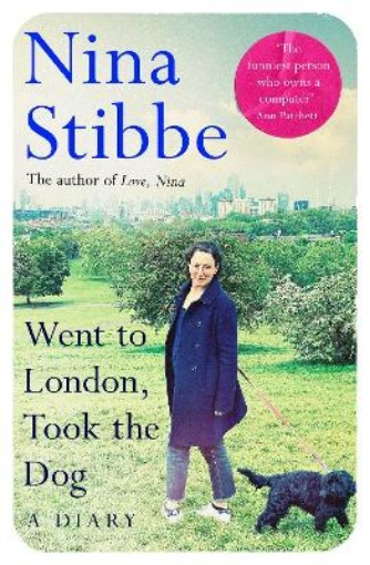 Picture of Went to London, Took the Dog: A Diary