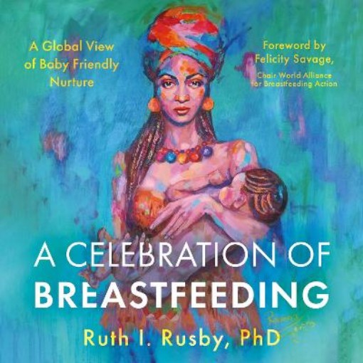 Picture of Celebration of Breastfeeding