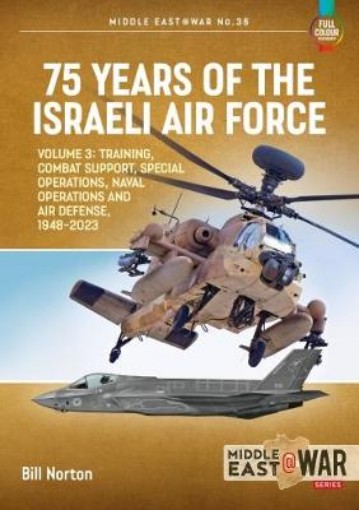 Picture of 75 Years of the Israeli Air Force Volume 3