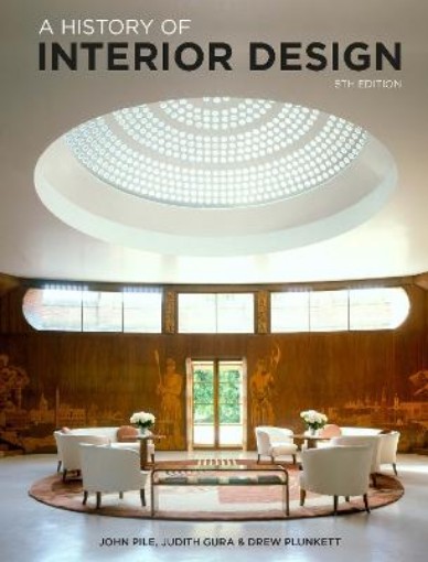 Picture of A History of Interior Design Fifth Edition