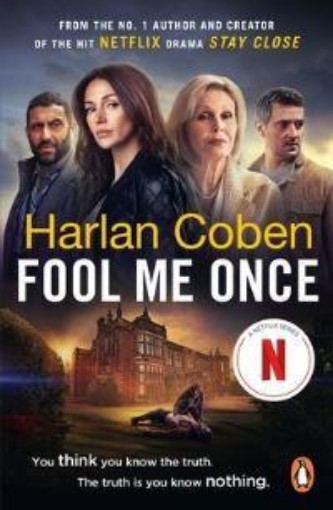 Picture of Fool Me Once: Now An Original Netflix Series