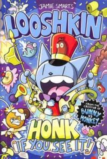Picture of Looshkin: Honk If You See It!