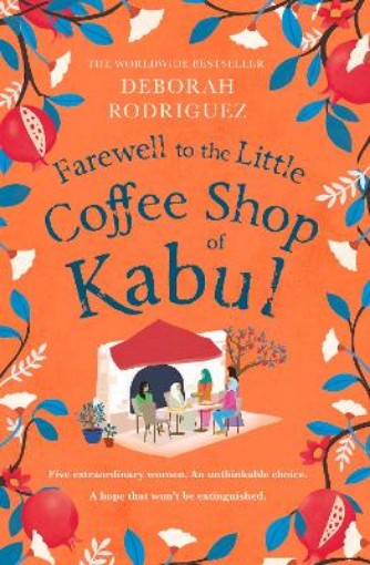 Picture of Farewell to The Little Coffee Shop of Kabul