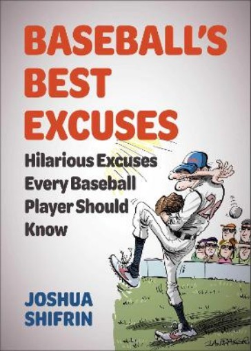 Picture of Baseball's Best Excuses