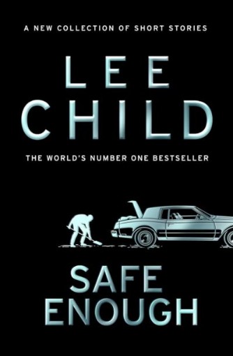 Picture of Safe Enough: And Other Stories