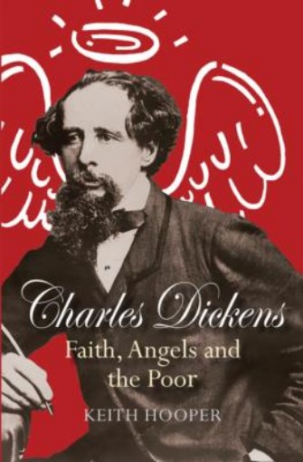 Picture of Charles Dickens: Faith, Angels and the Poor
