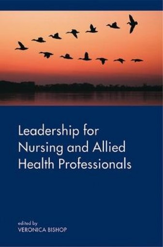 Picture of Leadership for Nursing and Allied Health Care Professions