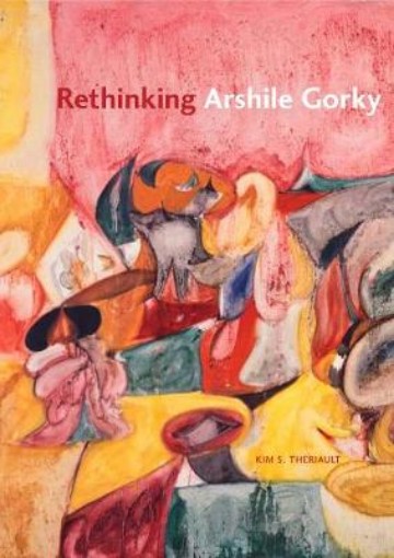 Picture of Rethinking Arshile Gorky