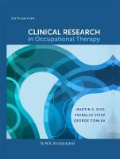 Picture of Clinical Research in Occupational Therapy, Sixth Edition