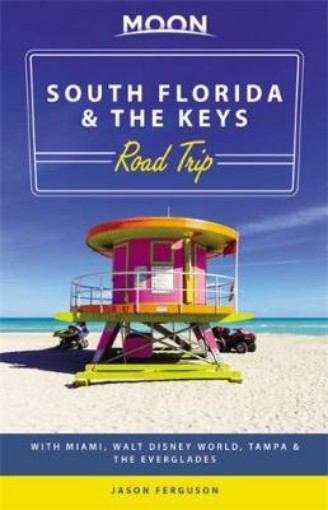 Picture of Moon South Florida & the Keys Road Trip (First Edition)