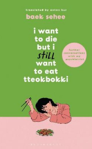 Picture of I Want to Die but I Still Want to Eat Tteokbokki