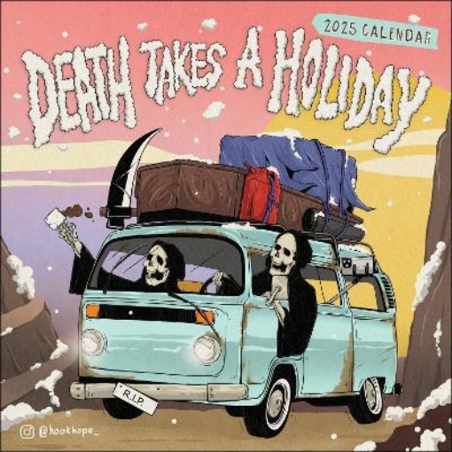Picture of Death Takes a Holiday 2025 Wall Calendar