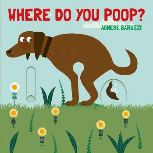 Picture of Where Do You Poop? A potty training board book