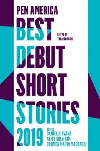 Picture of PEN America Best Debut Short Stories 2019