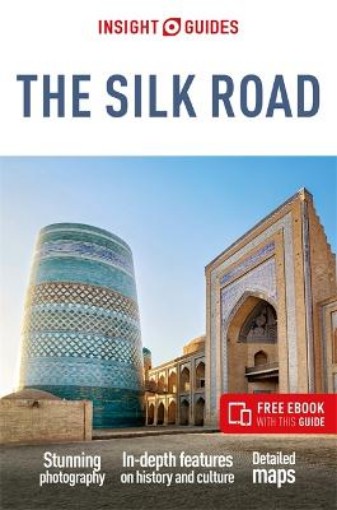 Picture of Insight Guides The Silk Road: Travel Guide with eBook