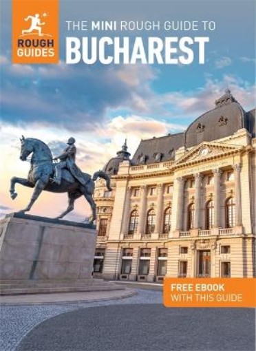 Picture of Mini Rough Guide to Bucharest: Travel Guide with Free eBook