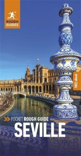 Picture of Pocket Rough Guide Seville: Travel Guide with Free eBook
