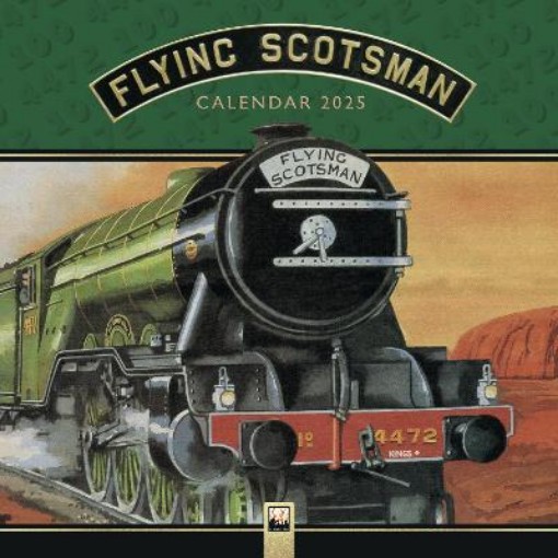 Picture of National Railway Museum: The Flying Scotsman Wall Calendar 2025 (Art Calendar)