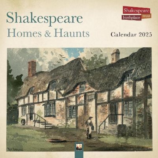 Picture of Shakespeare Birthplace Trust: Shakespeare Homes and Haunts Wall Calendar 2025 (Art Calendar)